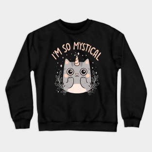 Mystical Kitty - Mystic Cute Unicorn Cat Gift Crewneck Sweatshirt